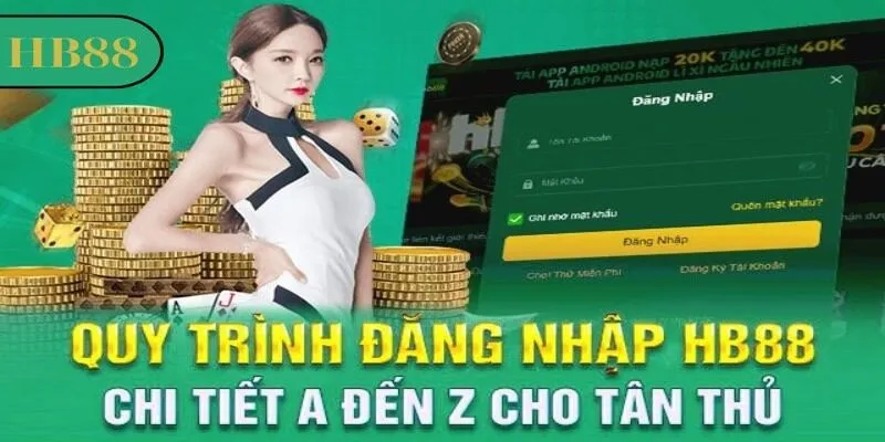 qua-trinh-dang-nhap-hb88-cuc-ky-nhanh-chong-va-don-gian